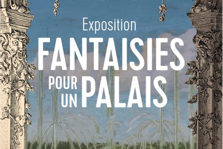 Fantaisies pour un palais